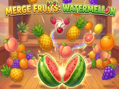 ເກມ Merge Fruits: Watermellon