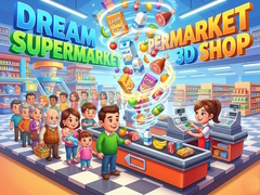 ເກມ Dream Supermarket 3D Shop
