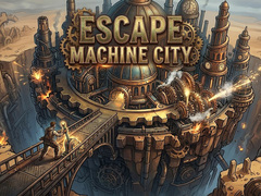 ເກມ Escape Machine City
