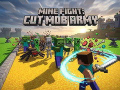 ເກມ Mine Fight: Cut Mob Army