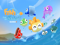 ເກມ Fish Out Of Water!