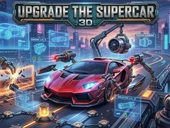 ເກມ Upgrade the Supercar 3D