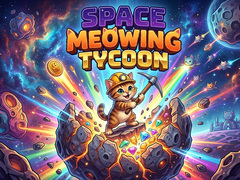 ເກມ Space Meowing Tycoon