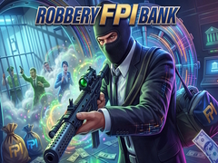 ເກມ Robbery FPI bank