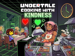ເກມ UnderTale Cooking with Kindness