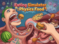 ເກມ Eating Simulator: Physics Food 