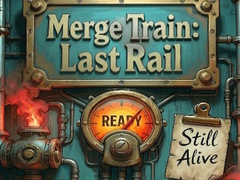 ເກມ Merge Train Last Rail