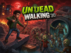 ເກມ Undead Walking 3D