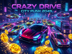 ເກມ Crazy Drive City Punk 2049