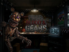 ເກມ FNAF: Blood & Gear