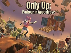 ເກມ Only Up: Parkour In Apocalypse