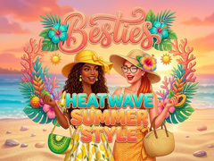 ເກມ Besties Heatwave Summer Style