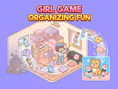 ເກມ Girl Game Organizing Fun