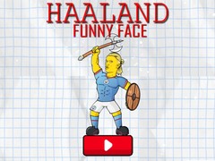 ເກມ Haaland Funny Face