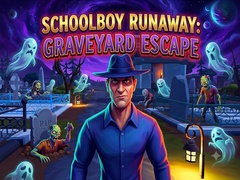 ເກມ Schoolboy Runaway: Graveyard Escape