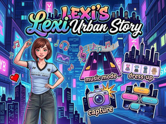 ເກມ Lexi's Urban Story