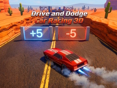 ເກມ Drive and Dodge: Car Racing 3D