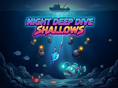 ເກມ Night Deep Dive Shallows