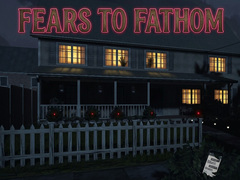 ເກມ Fears to Fathom