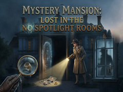 ເກມ Mystery Mansion Lost in the no Spotlight Rooms