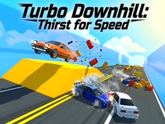 ເກມ Turbo Downhill: Thirst for Speed