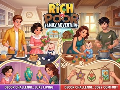 ເກມ Rich vs Poor Family Adventure