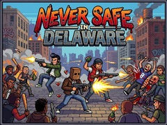 ເກມ Never Safe in Delaware