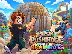 ເກມ Push Rock For Brainrots