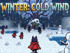 ເກມ Winter: Cold Wind