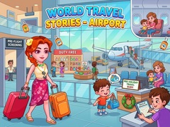 ເກມ World Travel Stories  Airport