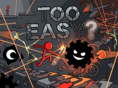 ເກມ Too Easy?