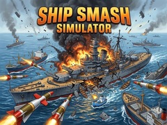 ເກມ Ship Smash Simulator