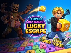 ເກມ +1 Speed Keyboard Lucky Escape