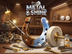 ເກມ Metal & Shine
