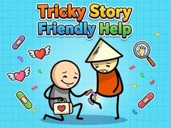 ເກມ Tricky Story Friendly Help