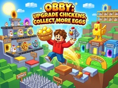 ເກມ Obby: Upgrade Chickens, Collect More Eggs