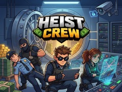 ເກມ Heist Crew