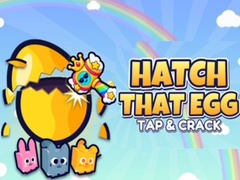 ເກມ Hatch That Egg Tap & Crack