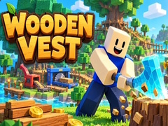 ເກມ Wooden Vest