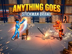 ເກມ Anything Goes - Stickman Brawl