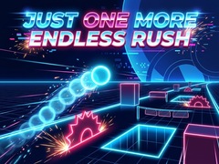 ເກມ Just One More Endless Rush