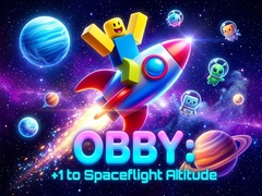 ເກມ Obby: +1 to spaceflight altitude