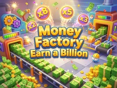 ເກມ Money Factory - Earn a Billion