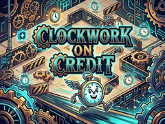 ເກມ Clockwork on Credit