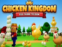 ເກມ Chicken Kingdom Egg Farm Tycoon