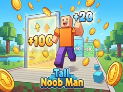 ເກມ Tall Noob Man