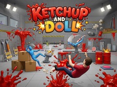 ເກມ Ketchup and Doll